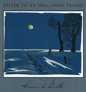 Letter to an Imaginary Friend: Parts I-IV, Copper Canyon Press, 1997, 375 pages